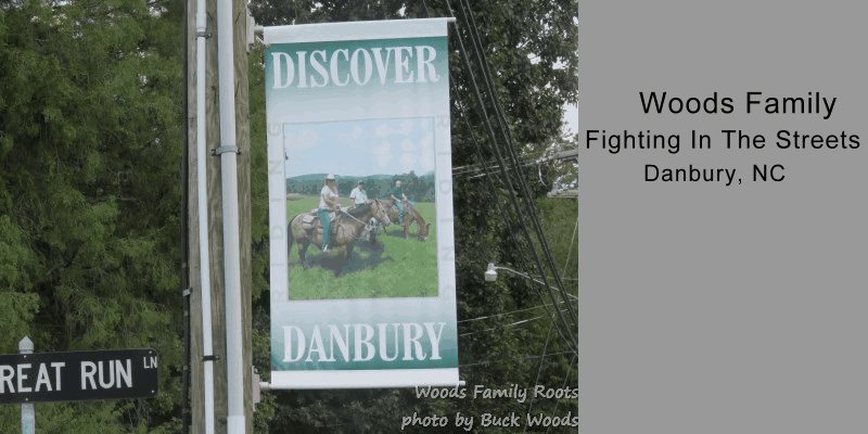 Woods Family tree street fight Danbury NC
